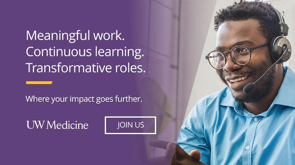This is an employer brand advertisement about working for UW Medicine.